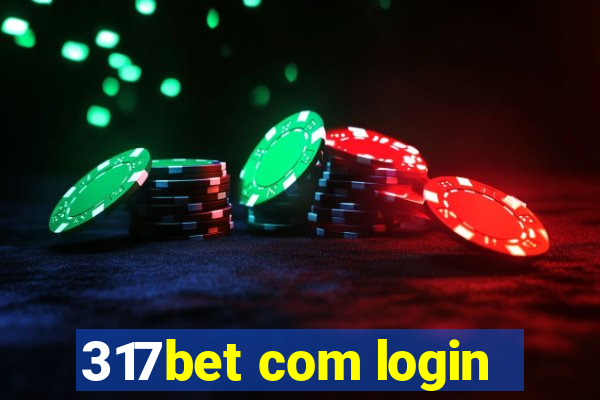 317bet com login